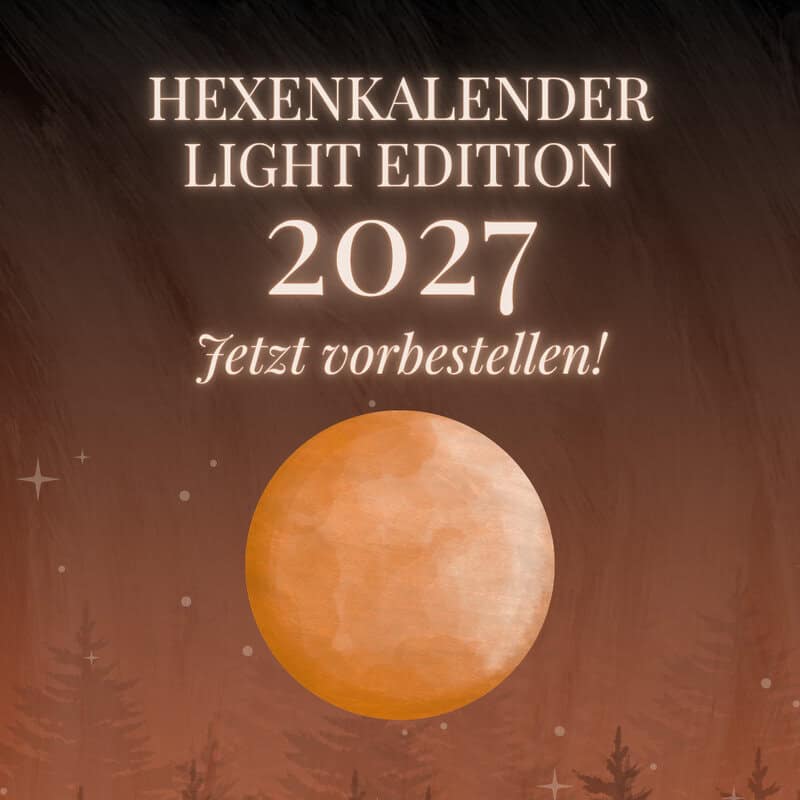 Hexenkalender 2027 - Light Edition ++ jetzt VORBESTELLEN - Auslieferung Mitte September
